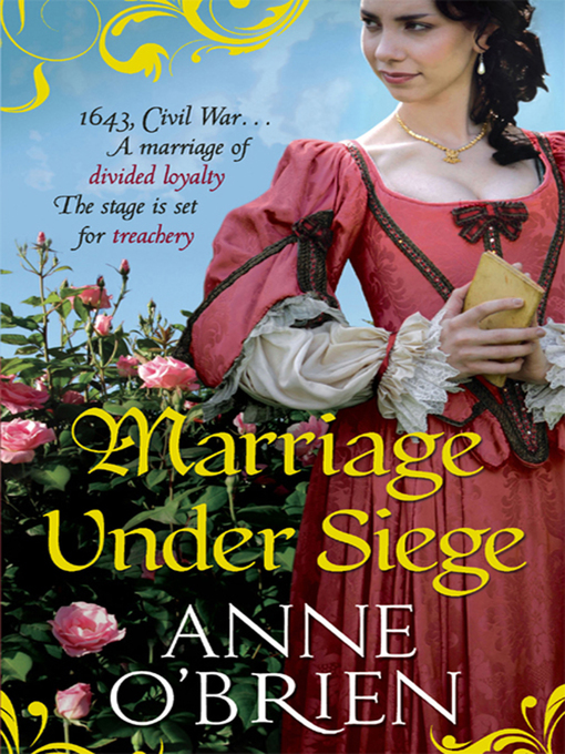 Title details for Marriage Under Siege by Anne O'Brien - Available